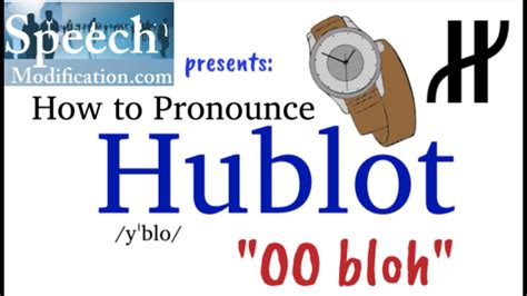 how do you pronounce hublot